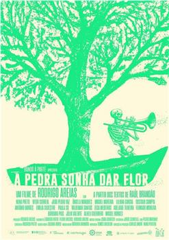 A Pedra Sonha dar Flor在线观看和下载