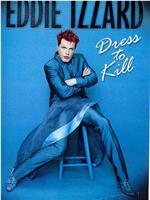 Eddie Izzard: Dress to Kill观看