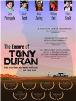 The Encore of Tony Duran