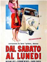 Dal sabato al lunedi观看