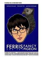 Ferris & the Fancy Pigeon在线观看和下载