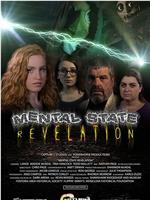 Mental State 2: Revelation在线观看