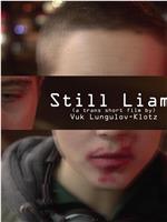 Still Liam观看
