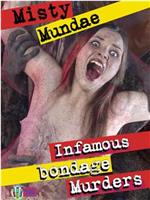 Infamous Bondage Murders 2