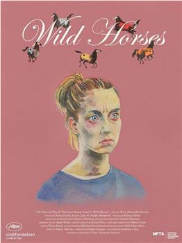 Wild Horses在线观看和下载