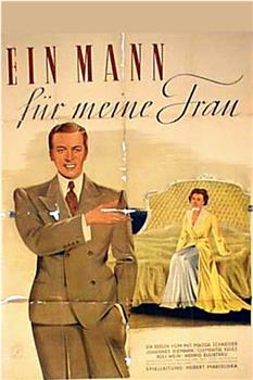 Ein Mann für meine Frau在线观看和下载